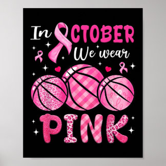 In oktober Draag we roze Basketball Breast Cancer  Poster