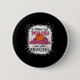 In oktober draag we roze Basketball Breast Cancer  Ronde Button 5,7 Cm