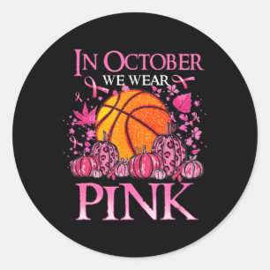 In oktober Draag we roze Basketball Breast Cancer  Ronde Sticker