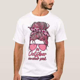 In oktober Draag we roze boodschappenbont T-shirt