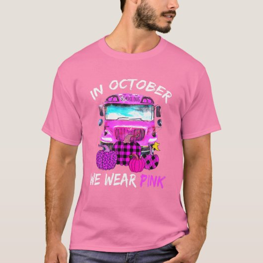 In oktober Draag we roze borstkanker A T-shirt (Voorkant)