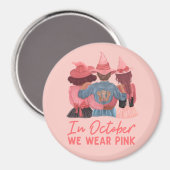 In oktober Draag we roze borstkanker Magneet (Voorkant / Achterkant)