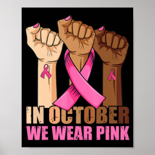 In oktober Draag we roze borstkanker. Poster