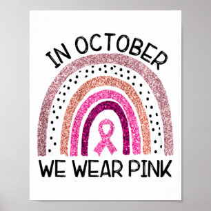 In oktober Draag we roze borstkanker Poster