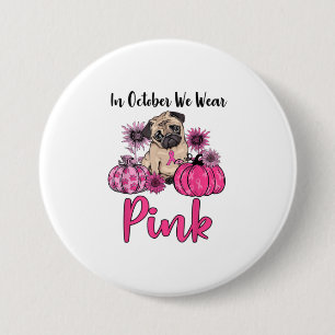 In oktober Draag we roze borstkanker Ronde Button 7,6 Cm