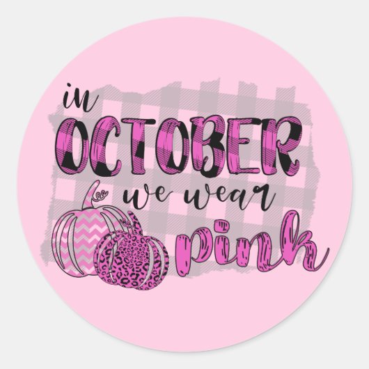 In oktober Draag we roze borstkanker Ronde Sticker (Voorkant)