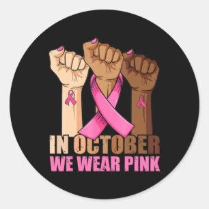 In oktober Draag we roze borstkanker. Ronde Sticker