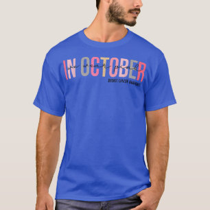 In oktober Draag we roze borstkanker T-shirt