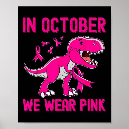 In oktober Draag we roze borstkanker Trex Dino Ki Poster (Voorkant)