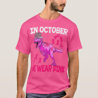 In oktober Draag we roze borstkanker Trex Dino Ki T-shirt