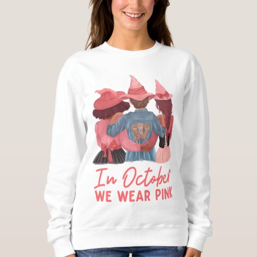 In oktober Draag we roze borstkanker Trui (Voorkant)