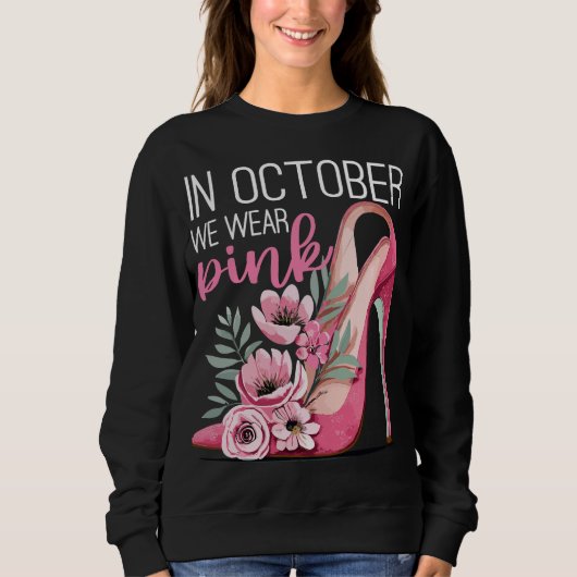 In oktober Draag we roze borstkanker Trui (Voorkant)
