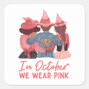 In oktober Draag we roze borstkanker Vierkante Sticker