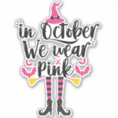 In oktober Draag we roze borstkanker wittekift Sticker (Voorkant)