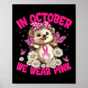 In oktober Draag we roze borstkankerbewustzijn Poster