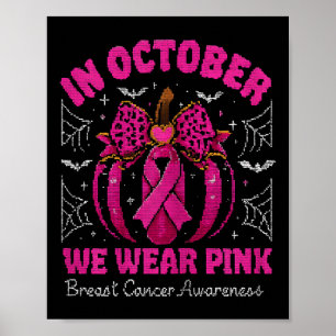In oktober Draag we roze borstkankerbewustzijn Poster