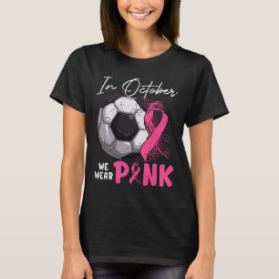 In oktober Draag we roze borstkankerbewustzijn. T-shirt