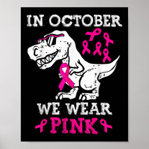 In oktober Draag we roze borstkankerbewustzijn tot Poster