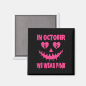 In oktober Draag we roze borstkankergriep Magneet (Voorkant / Achterkant)