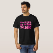 In oktober Draag we roze borstkankert-shirt T-shirt (Voorkant volledig)