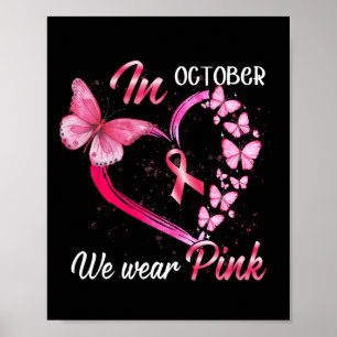In oktober Draag we roze borstkankervlinder pi Poster