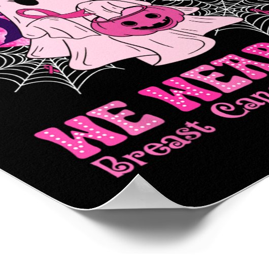 In oktober Draag we roze borstkankervrouwen Ghost Poster (Hoek)