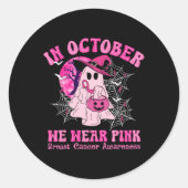 In oktober Draag we roze borstkankervrouwen Ghost Ronde Sticker (Voorkant)