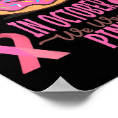 In oktober Draag we roze borstkankervrouwen Poster (Hoek)