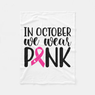 In oktober Draag we roze borstkankerwaarschuwing Fleece Deken