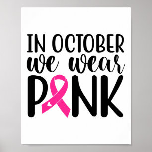 In oktober Draag we roze borstkankerwaarschuwing Poster