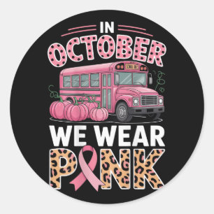 In oktober Draag we roze borstkankerwaarschuwing Ronde Sticker