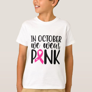 In oktober Draag we roze borstkankerwaarschuwing T-shirt