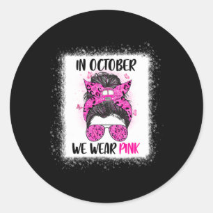 In oktober Draag we roze busbestuurdersbreinen Ronde Sticker