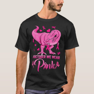 In oktober Draag we roze dinosaur Breast Cancer Aw T-shirt