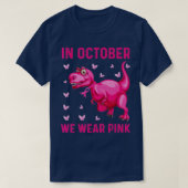 In oktober Draag we roze dinosaurus T-shirt (Design voorkant)