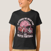 In oktober Draag we roze en kijken we naar Footbal T-shirt (Voorkant)