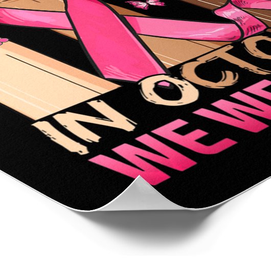 In oktober Draag we roze en lintborstkanker Poster (Hoek)