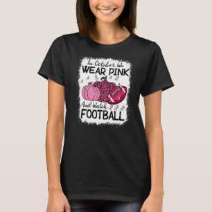 In oktober Draag we roze en observeer Football T-shirt