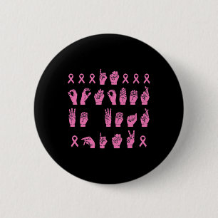 In oktober Draag we roze gebarentaal borstkanker Ronde Button 5,7 Cm