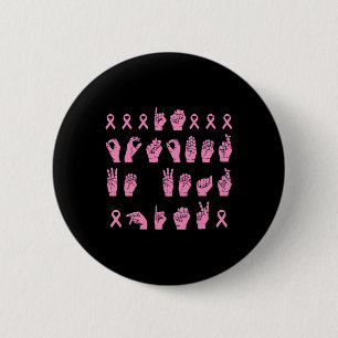 In oktober Draag we roze gebarentaal borstkanker Ronde Button 5,7 Cm