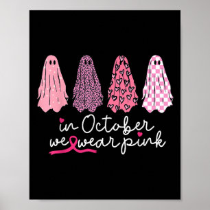 In oktober Draag we roze Ghost Boo Halloween Breas Poster