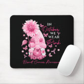 In oktober Draag we roze gnomen borstkanker Muismat (Met muis)