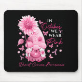 In oktober Draag we roze gnomen borstkanker Muismat (Voorkant)