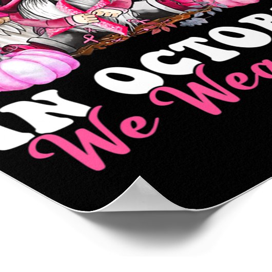 In oktober Draag we roze groene waren Poster (Hoek)