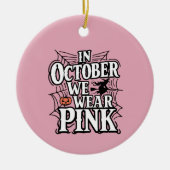 In oktober Draag we roze halloween heks Keramisch Ornament (Voorkant)