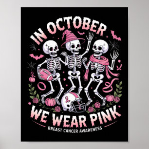 In oktober Draag we roze halloween skeletbreast Poster
