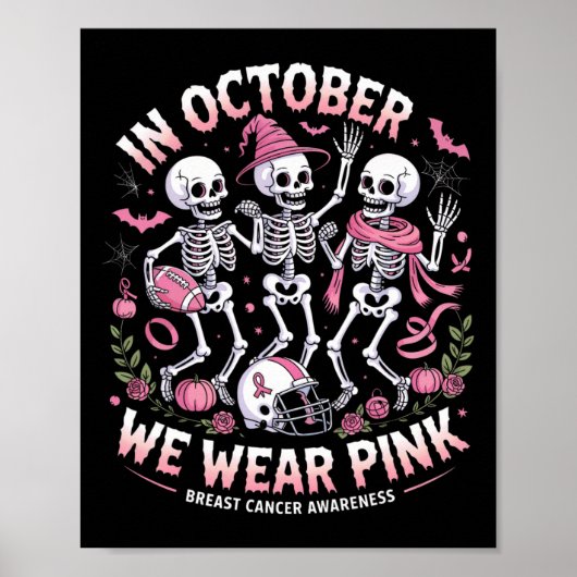 In oktober Draag we roze halloween skeletbreast Poster (Voorkant)