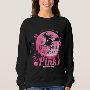 In oktober Draag we roze heks borstkanker Trui