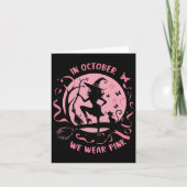 In oktober Draag we roze heks halloween breast can Kaart (Voorkant)