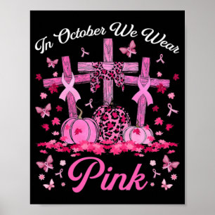 In oktober Draag we roze Jezus Kruisborstkanker Poster